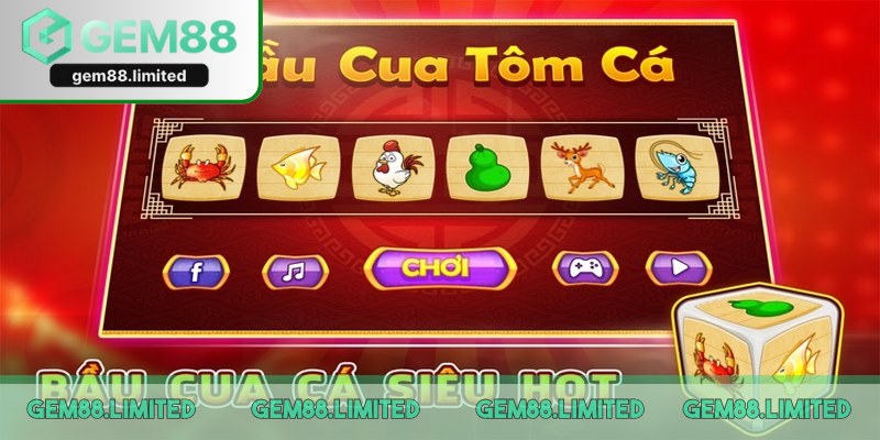 Bầu cua tôm cá là game may rủi quen thuộc