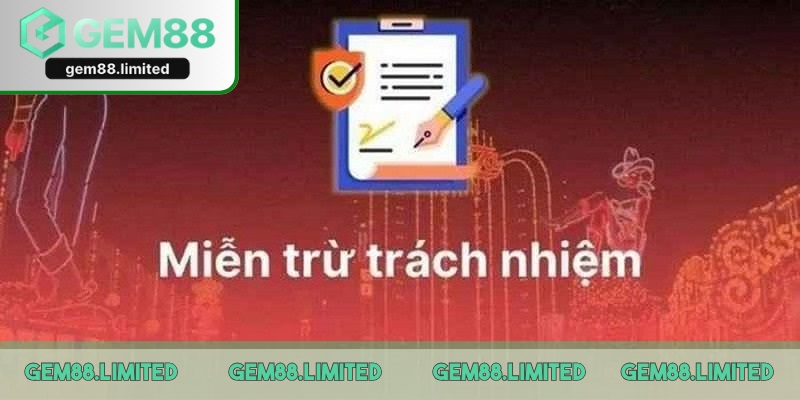 Miễn trừ trách nhiệm bảo vệ người chơi trước rủi ro bất ngờ